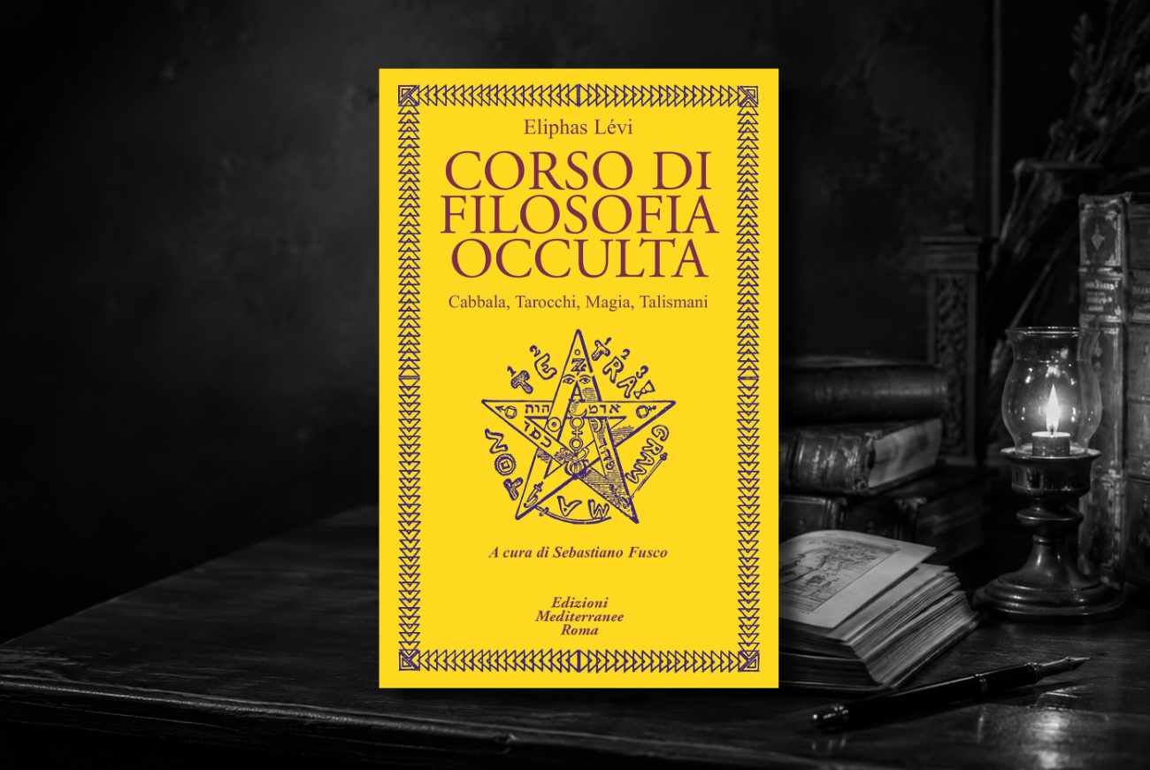 Eliphas Lévi - Corso di Filosofia Occulta