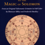 The Clavis or Key to the Magic of Solomon